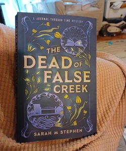 The Dead of False Creek 