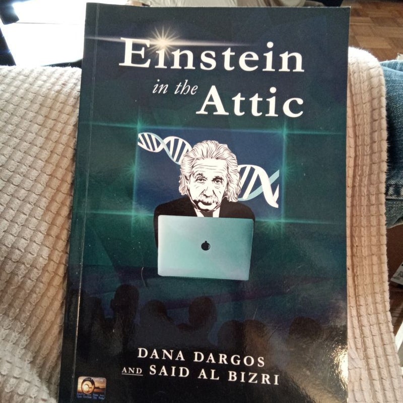 Einstein in the Attic 