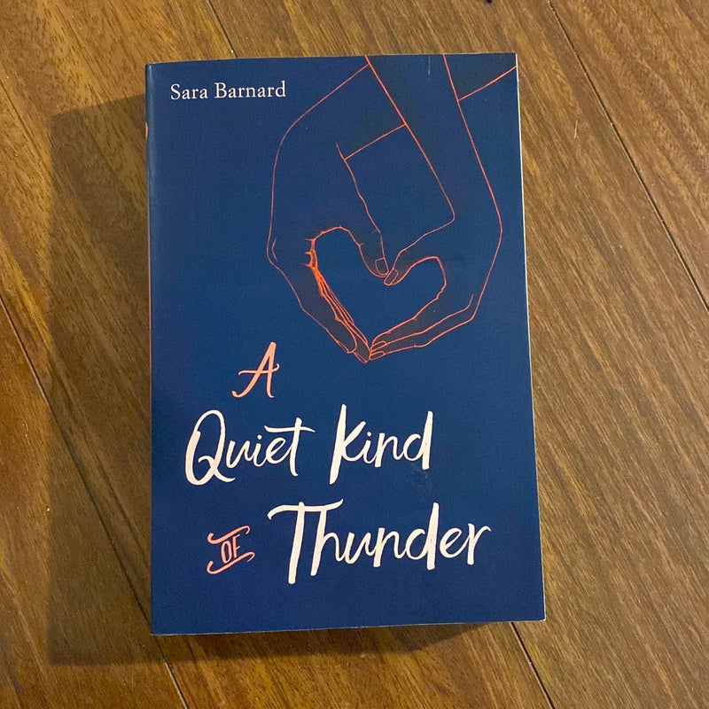 A Quiet Kind of Thunder 