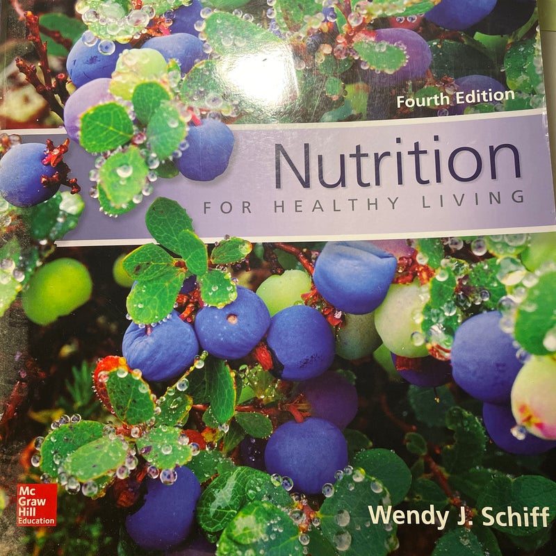 Nutrition for Healthy Living Updated with 2015-2020 Dietary Guidelines for Americans