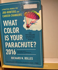 What Color Is Your Parachute? 2016