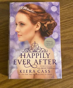 Happily Ever after: Companion to the Selection Series