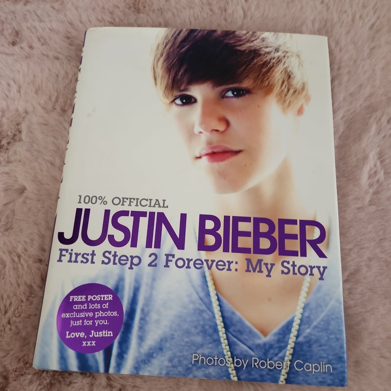Justin Bieber: First Step 2 Forever