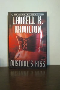 Mistral's kiss