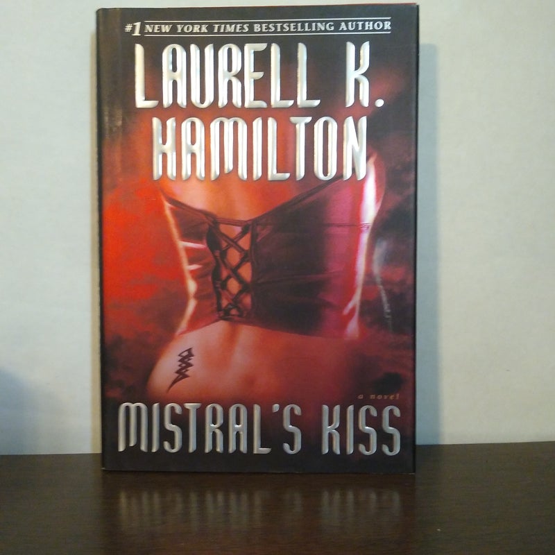 Mistral's kiss