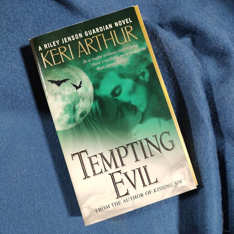 Tempting Evil