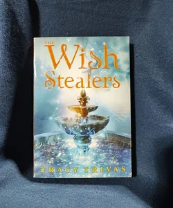 The Wish Stealers