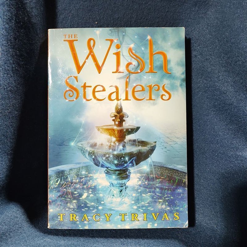 The Wish Stealers