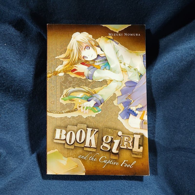 Book Girl and the Captive Fool (light Novel)