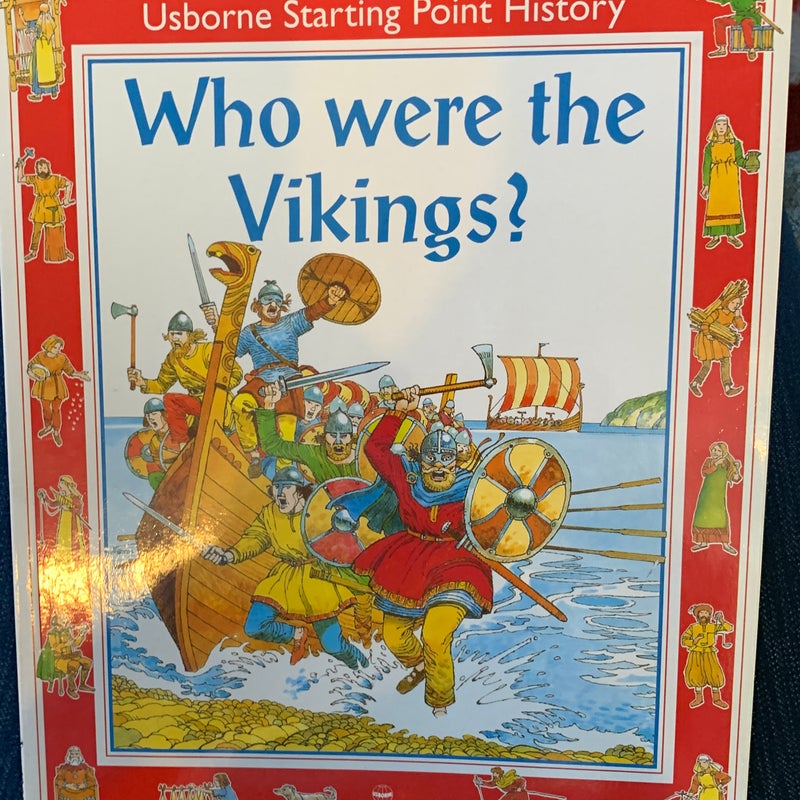 Who Were the Vikings? by Phil Roxbee Cox