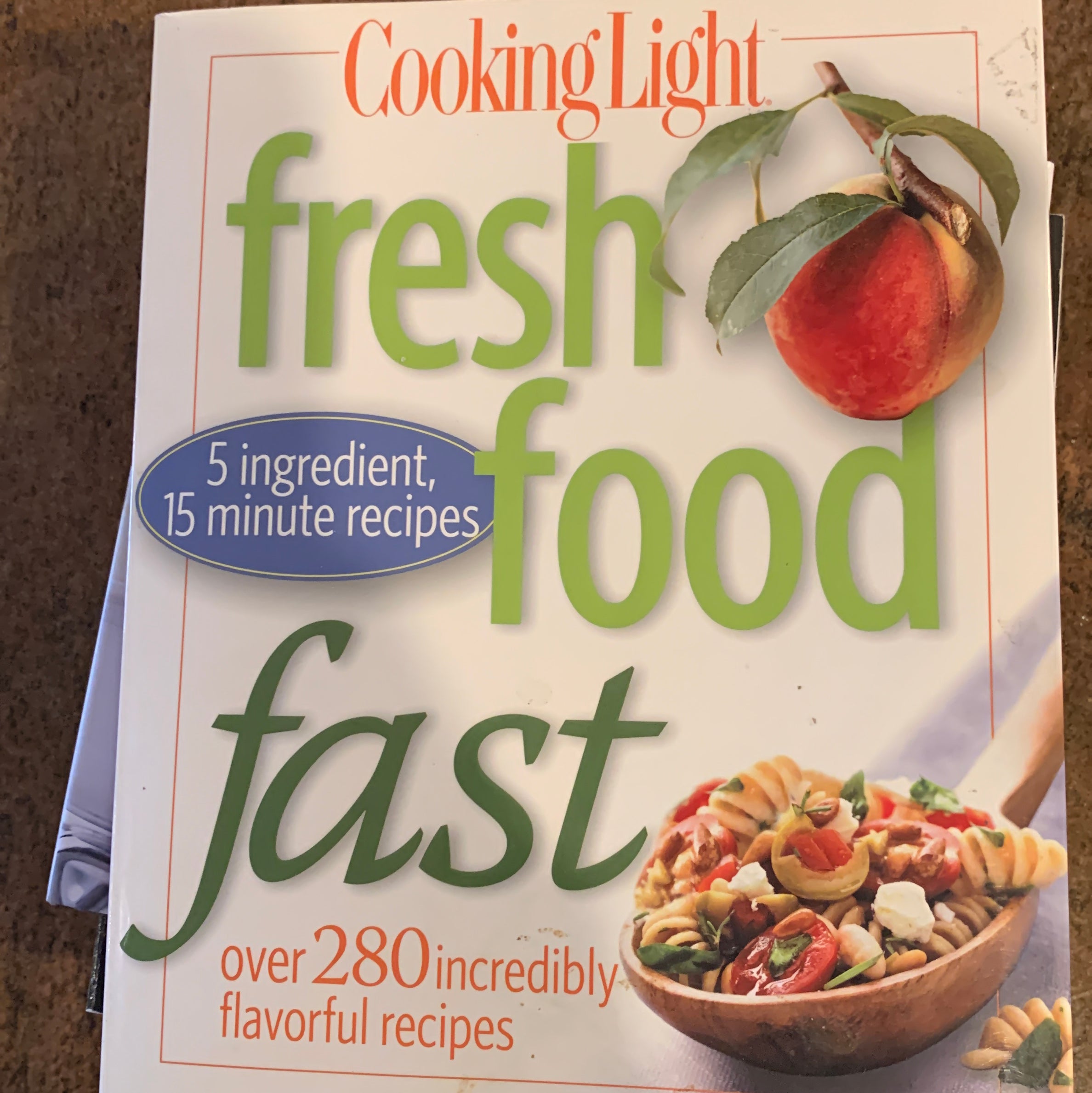 Cooking Light Fresh Food Fast