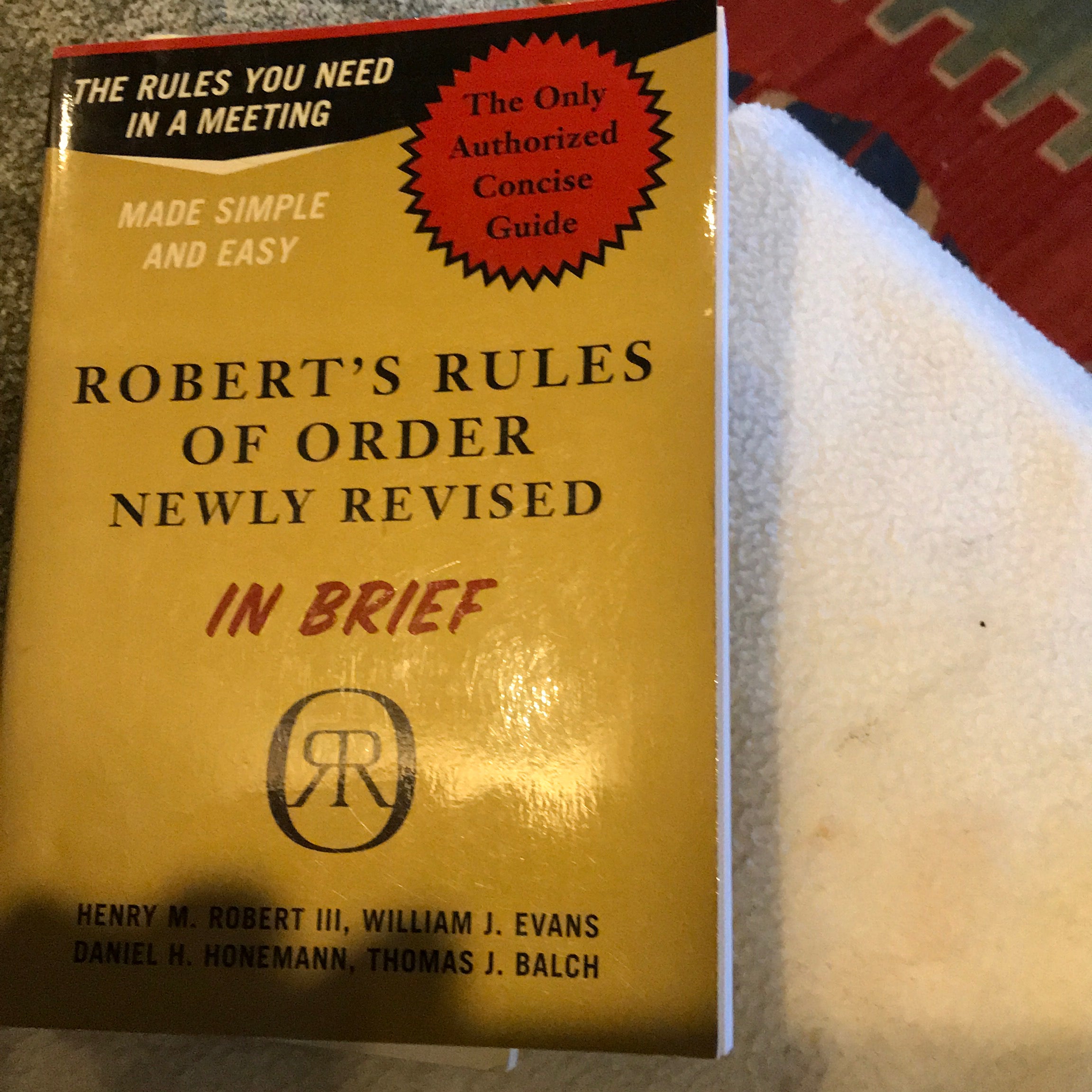 Robert's Rules of Order Newly Revised in Brief