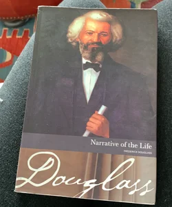 Narrative of the Life and Other Writings