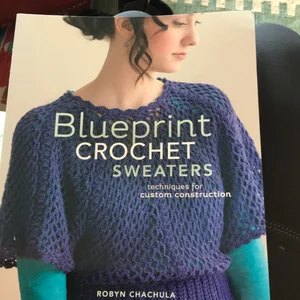 Blueprint Crochet Sweaters