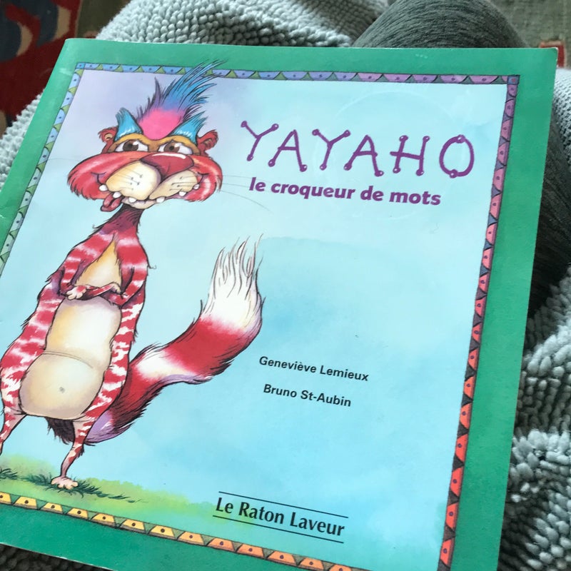 Yayaho, le Croqueur de Mots