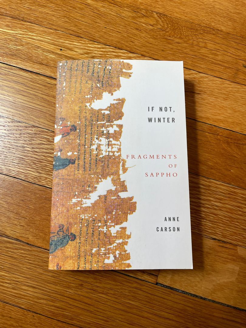 If Not, Winter: Fragments of Sappho