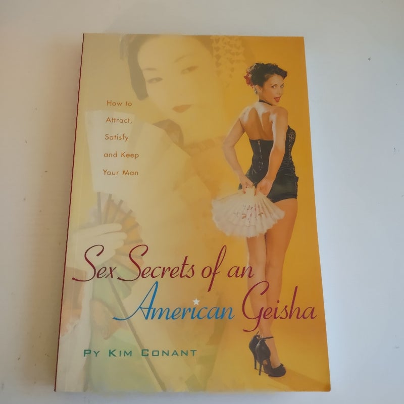 Sex Secrets of an American Geisha