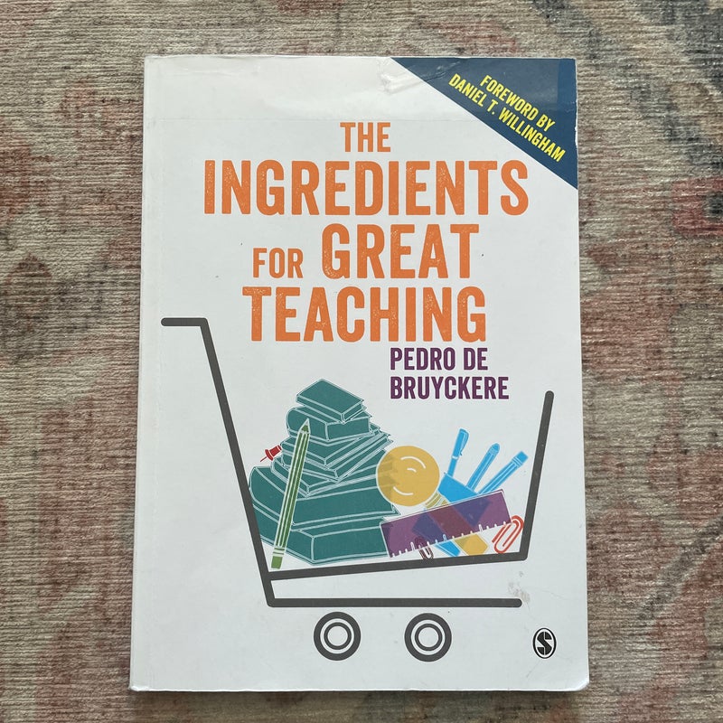 The Ingredients for Great Teaching