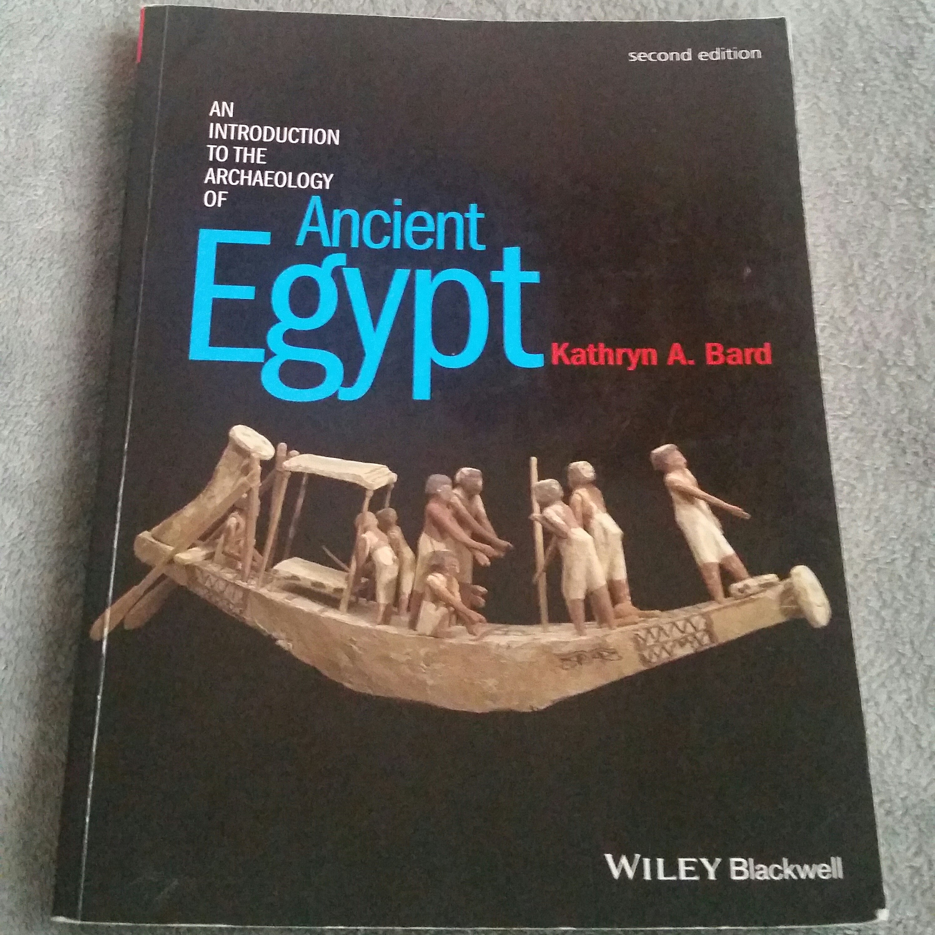 An Introduction to the Archaeology of Ancient Egypt