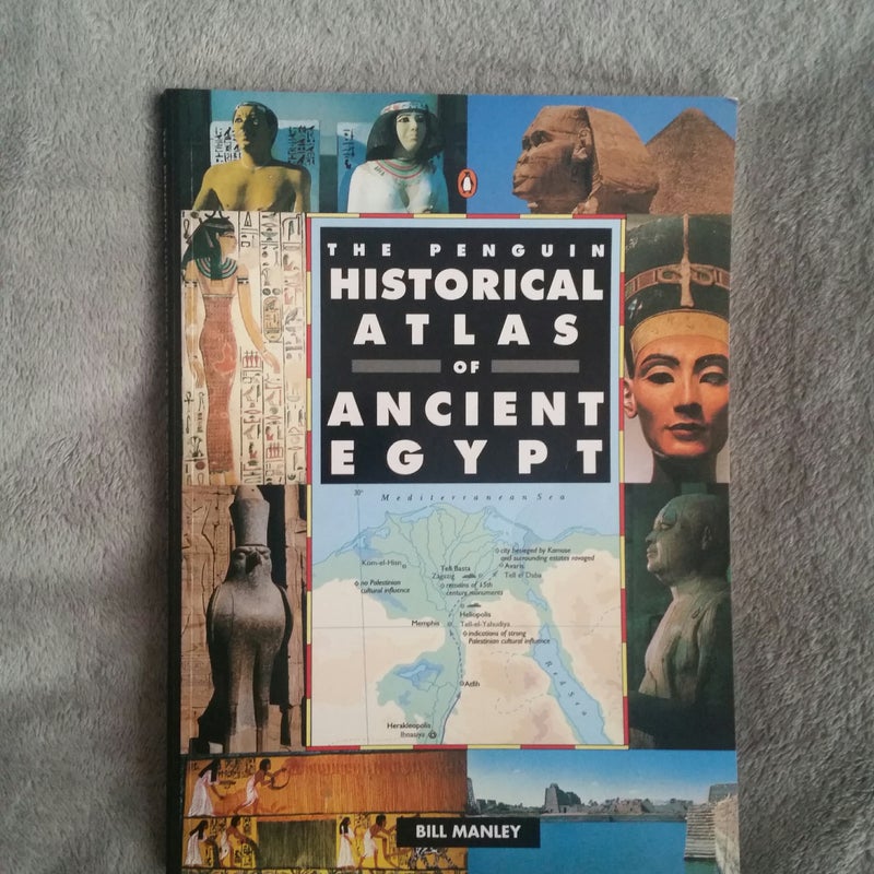 The Penguin Historical Atlas of Ancient Egypt