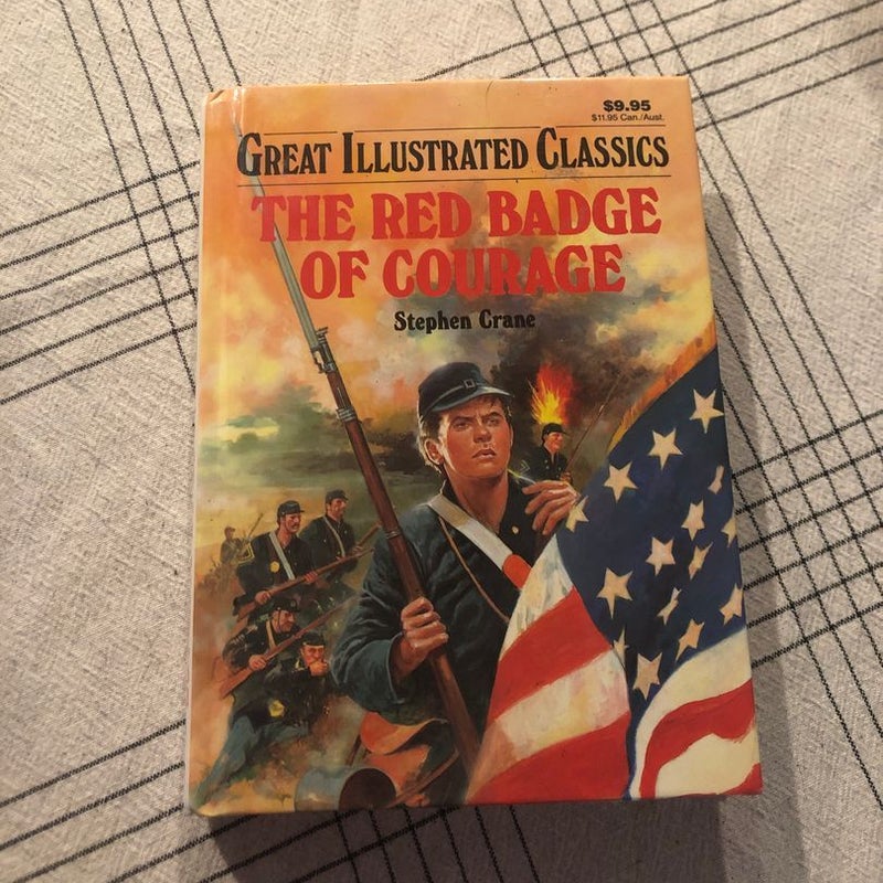 Great Illustrated Classics:The Red Badge of Courage