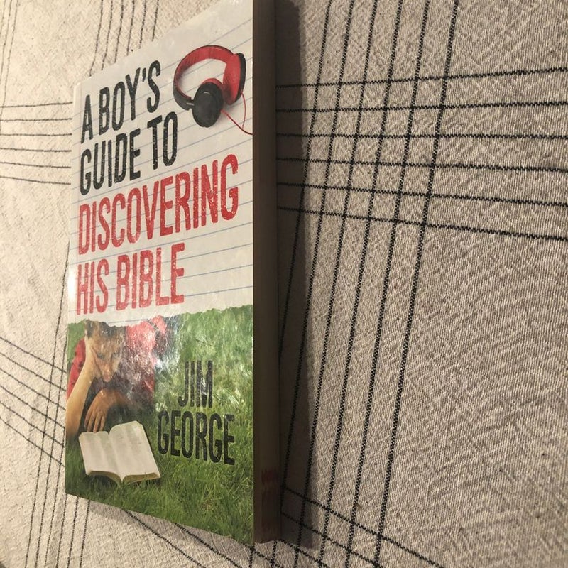 A Boy's Guide to Discovering His Bible