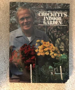 Crockett’s Indoor Garden