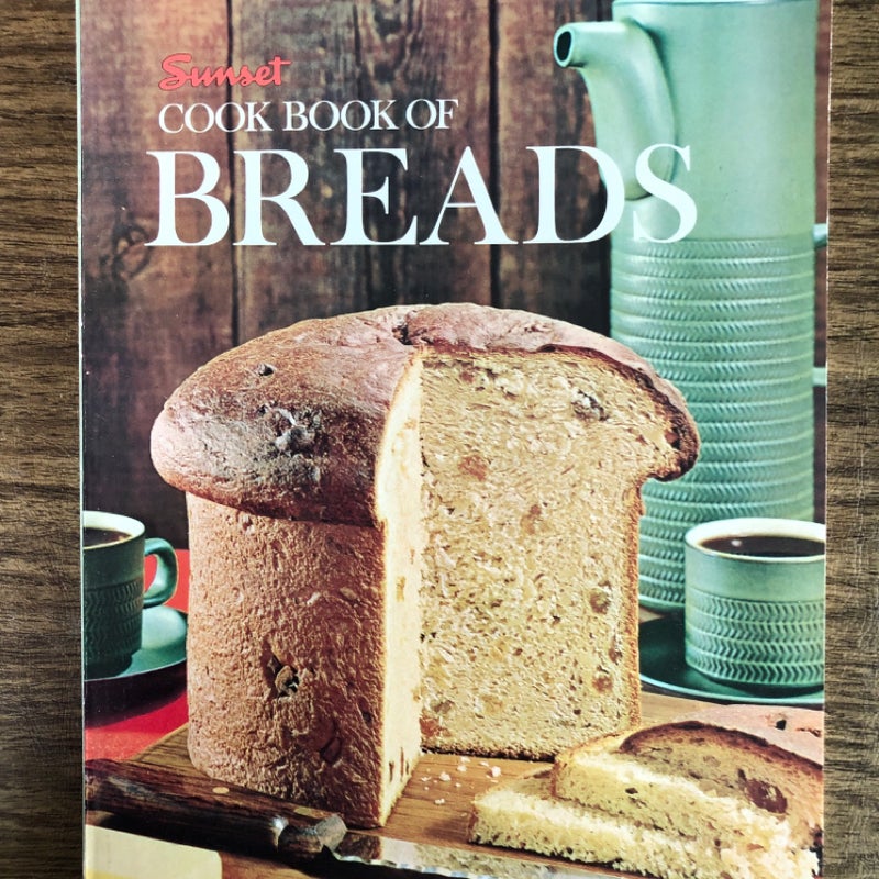Sunset Cookbook of Breads
