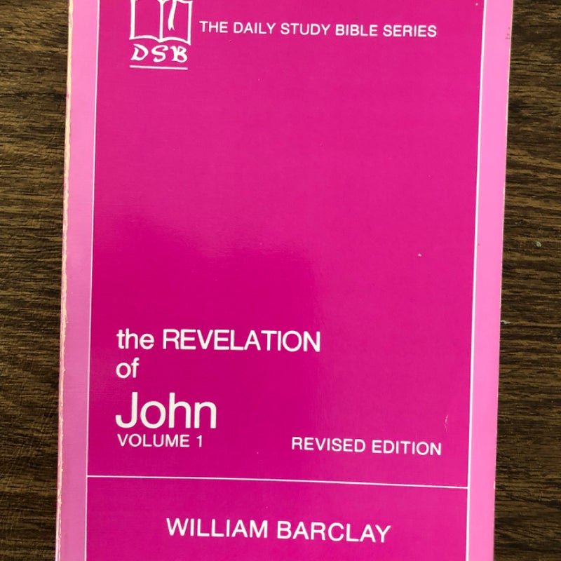 The Revelation of John - Volume 1