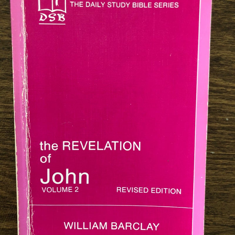 The Revelation of John - Volume 2