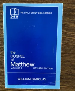 The Gospel of Matthew - Volume 2