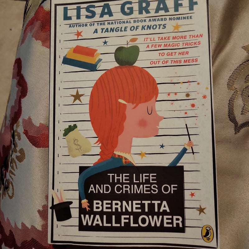 The Life and Crimes of Bernetta Wallflower