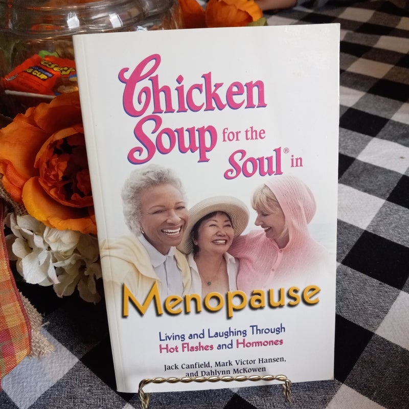 Chicken Soup for the Soul in Menopause