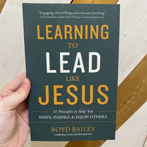 Learning to Lead Like Jesus