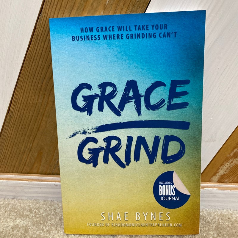 Grace over Grind
