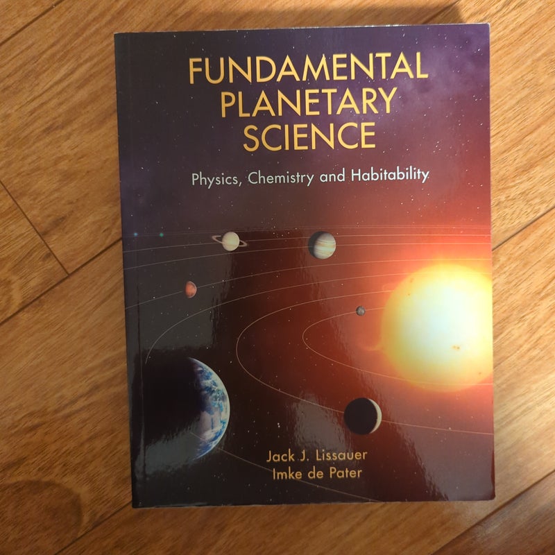 Fundamental Planetary Science