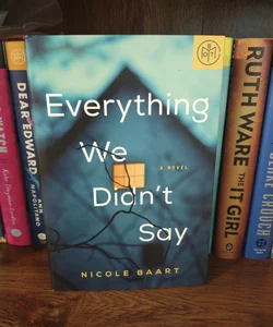 Everything we didn't say 