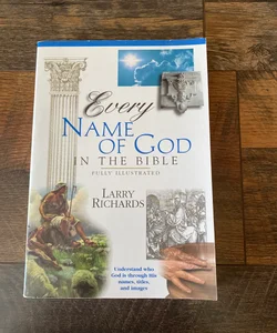 Every Name of God in the Bible