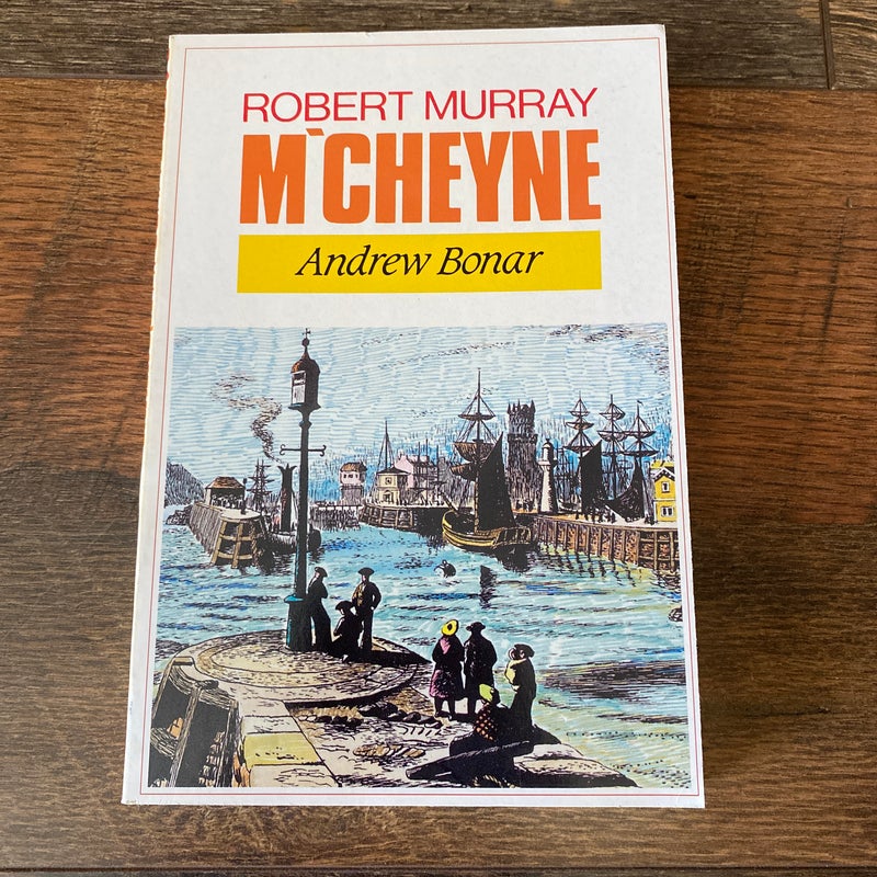 The Life of R. M. M'Cheyne