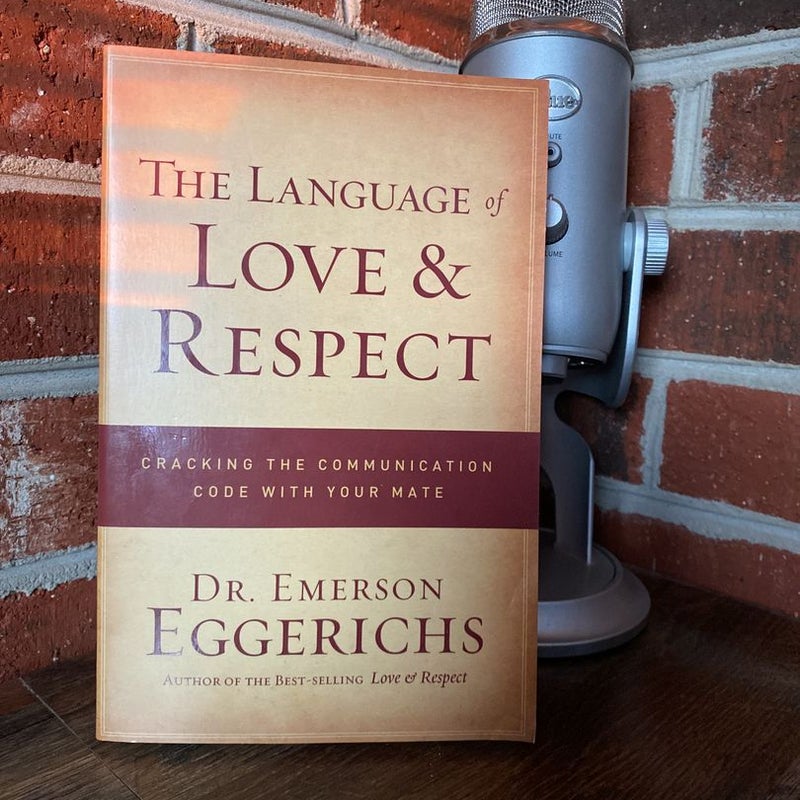 The Language of Love and Respect