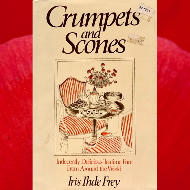 Crumpets and Scones by Iris I. Frey, Hardcover | Pangobooks