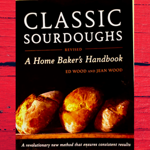 Classic Sourdoughs, Revised