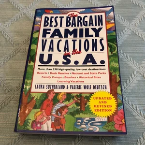Best Bargain Family Vacations, U. S. A.