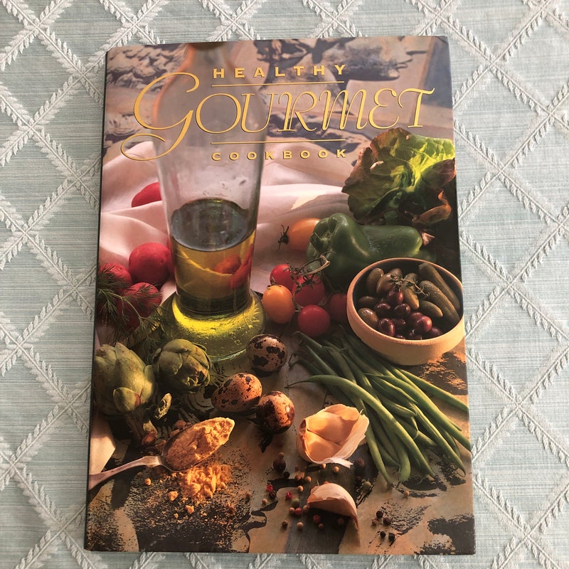 Healthy Gourmet Cookbook