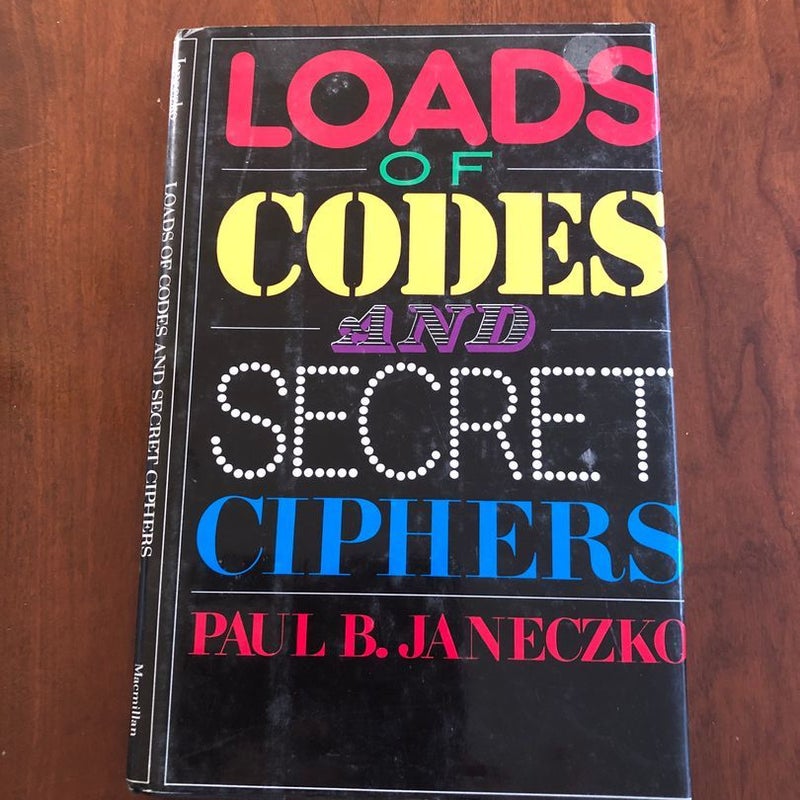 Loads of Codes and Secret Ciphers