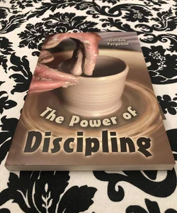 The Power of Discipling