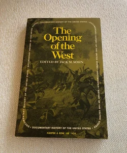The Opening of the West