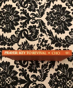 Prayer: Key to Revival