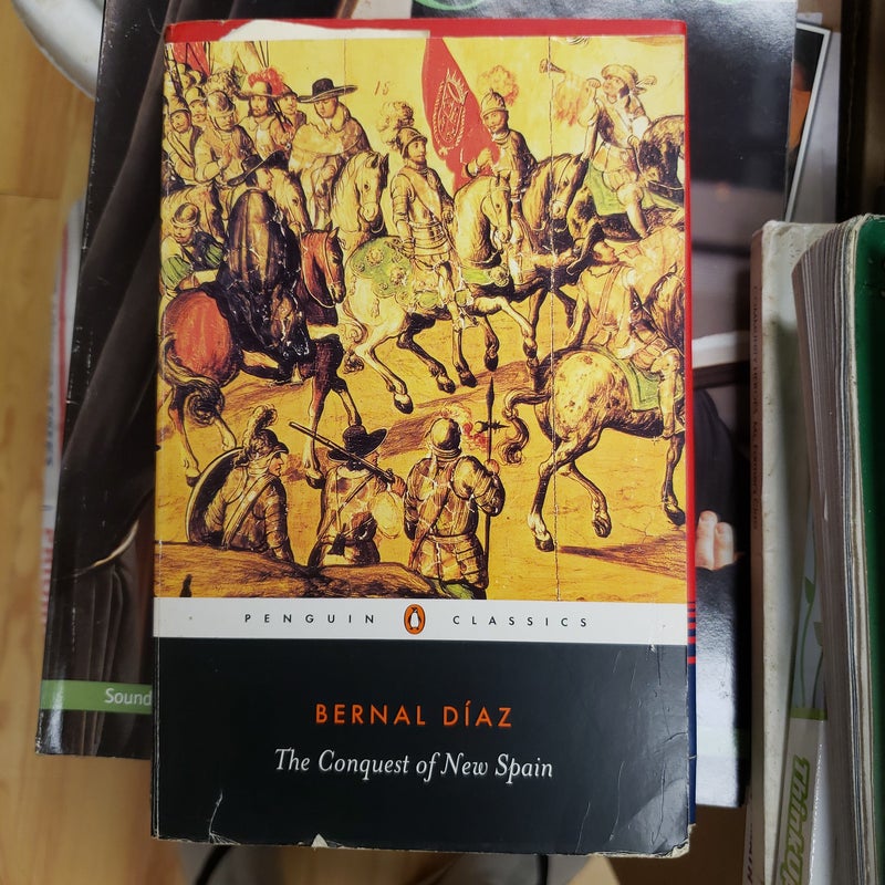 Penguin Classic The Conquest of New Spain