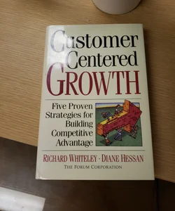Customer Centered Growth